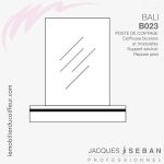 BALI POSTE DE COIFFAGE B023 | Coiffeuse | Jacques SEBAN